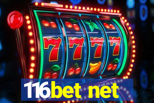 116bet net
